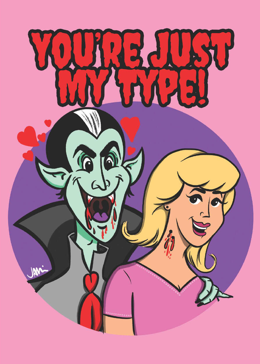 You&#39;re Just My Type!